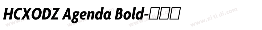 HCXODZ Agenda Bold字体转换
